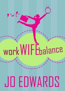 Work Wife Balance Work Wife Balance