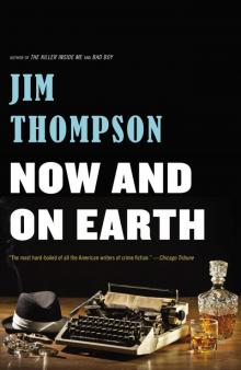 Now and on Earth Now and on Earth