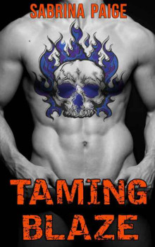      Taming Blaze