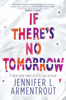      If There's No Tomorrow