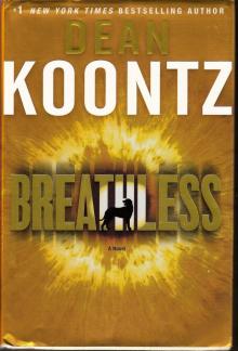      Breathless
