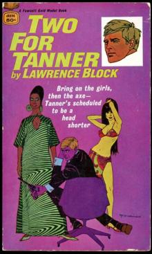      Two For Tanner