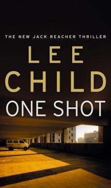      One Shot