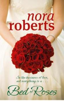      Bed of Roses