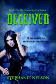      Deceived