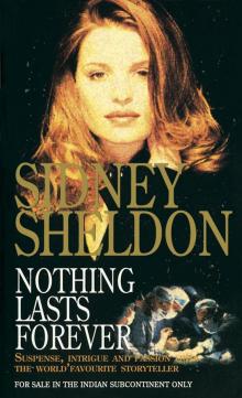      Nothing Lasts Forever