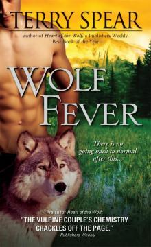      Wolf Fever