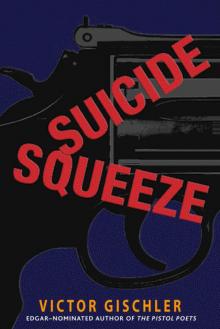     Suicide Squeeze