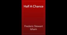      Half A Chance