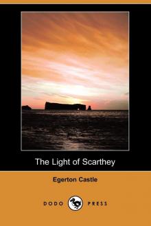      The Light of Scarthey: A Romance