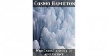      Who Cares? A Story of Adolescence