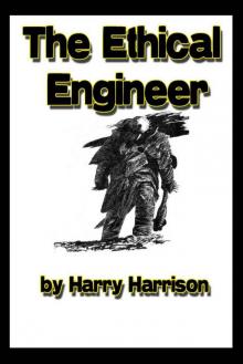      The Ethical Engineer