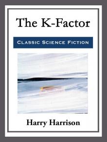      The K-Factor