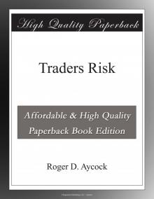      Traders Risk