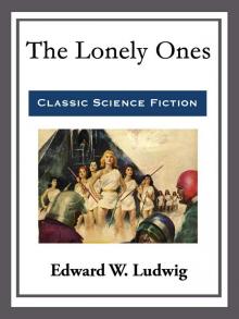      The Lonely Ones