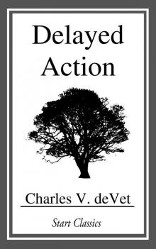      Delayed Action