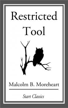     Restricted Tool
