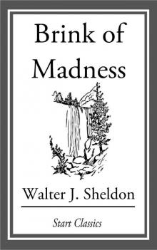      Brink of Madness