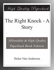      The Right Knock