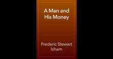      A Man and His Money