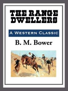      The Range Dwellers