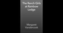      The Ranch Girls at Rainbow Lodge