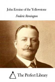     John Ermine of the Yellowstone