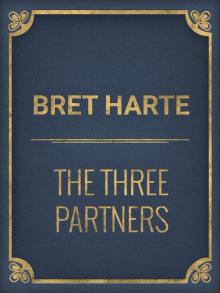      The Three Partners