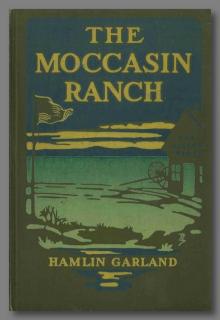      The Moccasin Ranch: A Story of Dakota