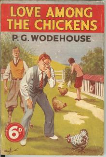      Love Among the Chickens