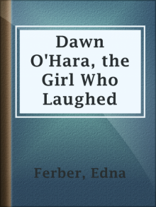     Dawn O'Hara: The Girl Who Laughed