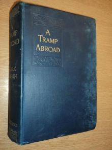      A Tramp Abroad — Volume 07
