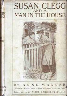      Susan Clegg and a Man in the House