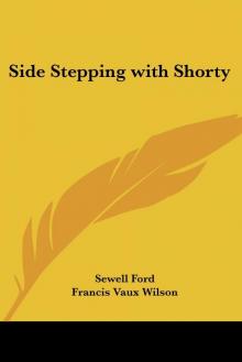      Side-stepping with Shorty