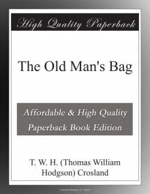      The Old Man's Bag