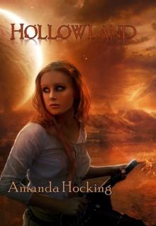      Hollowland