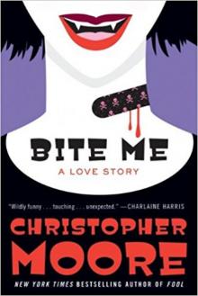      Bite Me: A Love Story