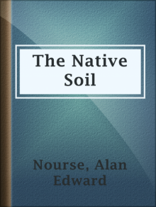      The Native Soil
