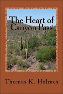      The Heart of Canyon Pass
