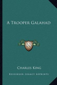      A Trooper Galahad