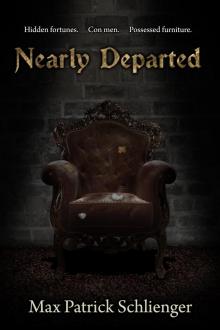      Nearly Departed