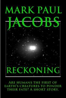      Reckoning