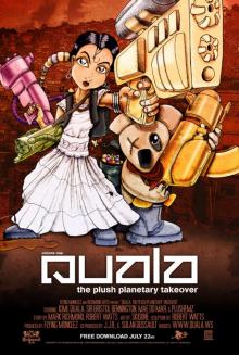      Quala - The Plush Planetary Takeover
