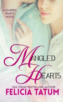      Mangled Hearts