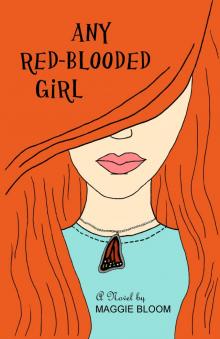      Any Red-Blooded Girl