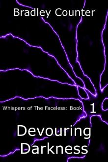      Devouring Darkness
