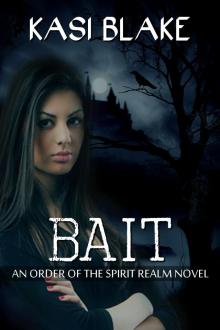      Bait