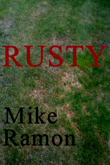      Rusty