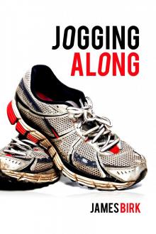      Jogging Along