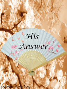      His Answer